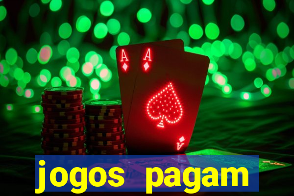 jogos pagam dinheiro de verdade